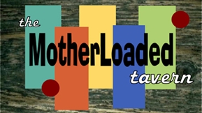 Motherloaded